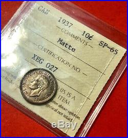 1937 Matte Canada 10 Cent Silver Coin Dime ICCS Specimen Gem SP-65 Pretty