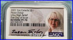 2021 Canada PEACE DOLLAR NGC PF70 REVERSE Proof FDOI Susan Taylor Signed