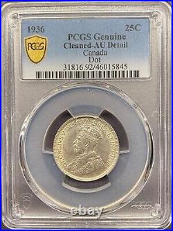 Canada 1936 Dot 25 Cents Silver Coin KM #24a PCGS Cleaned AU Details